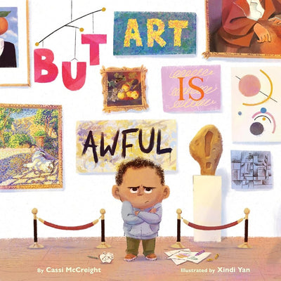But Art Is Awful!: A Picture Book cover image