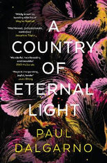 A Country of Eternal Light Paul Dalgarno
