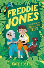 Freddie Jones: The Mystery of the Troublesome Trees cover image