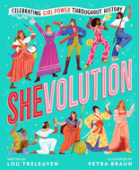 Shevolution: Celebrating Girl Power Throughout History cover image