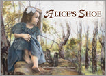 Alice's Shoe Julie Thorndyke Jennifer Harrison