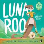 Luna Roo the Kangaroo Baller cover image