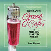 Brisbane's Greek Cafes: A Million Malted Milks