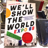 We'll Show the World: Expo 88